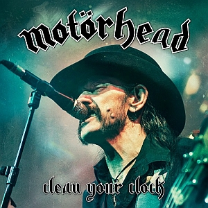 motorhead cleanyourclock