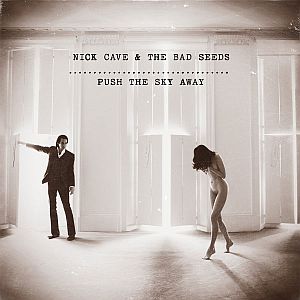 nickcave pushtheskyaway