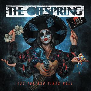 offspring letthebadtimesroll