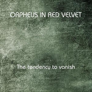 orpheusinredvelvet thetendencytovanish