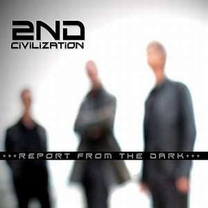 2ndcivilization reportfromthedark