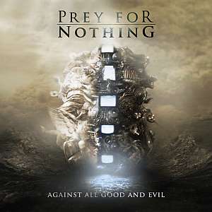 preyfornothing againstallgoodandevil