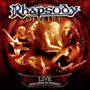 rhapsodyoffire livefromchaostoeternity