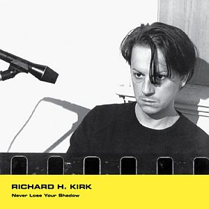 richardhkirk neverloseyourshadow