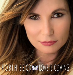 robinbeck loveiscoming