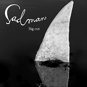 sadman bigcut