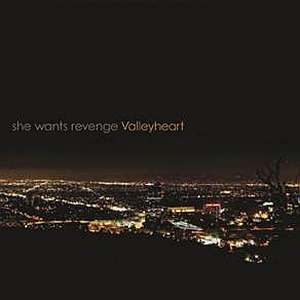 shewantsrevenge valleyheart