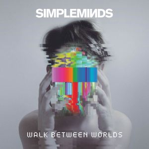 simpleminds walkbetweenworlds