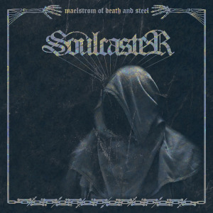 soulcaster maelstromofdeathandsteel