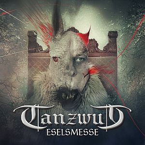 tanzwut eselsmesse