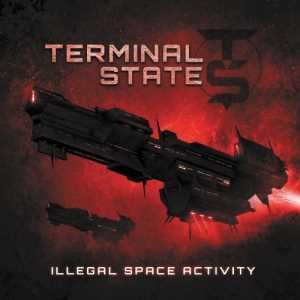 terminalstate illegalspaceactivity