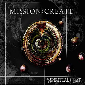 thespiritualbat missioncreate