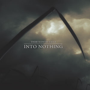 thirteenthexile intonothing
