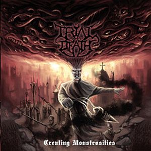 trialofdeath creatingmonstrosities