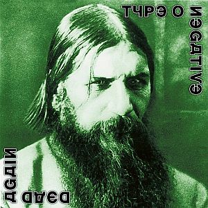 typeonegative deadagain rerelease