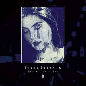 ultraarcanum thesilenceinside