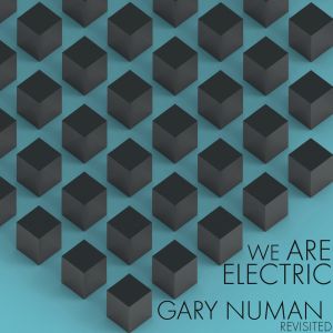 va weareelectric garynumanrevisited