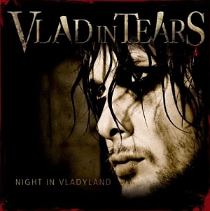 vladintears nightinvladyland