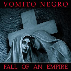 vomitonegro fallofanempire