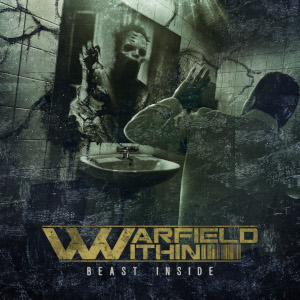 Warfield Within - Beast inside