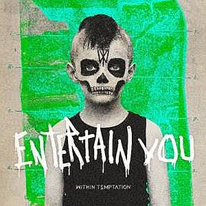 withintemptation entertainyou