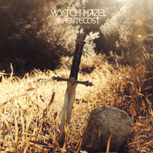 wytchhazel IIIpentecost