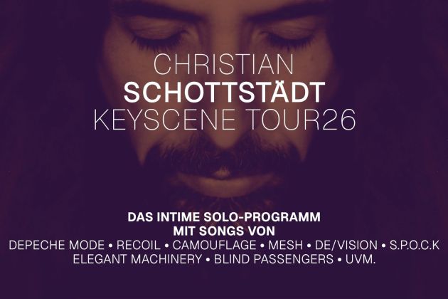 christian schottstädt keyscenetour2026