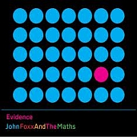 John Foxx - Evidence
